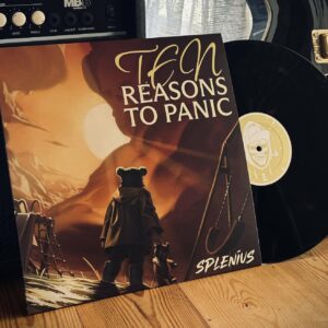 Vinyle – Ten Reasons to Panic